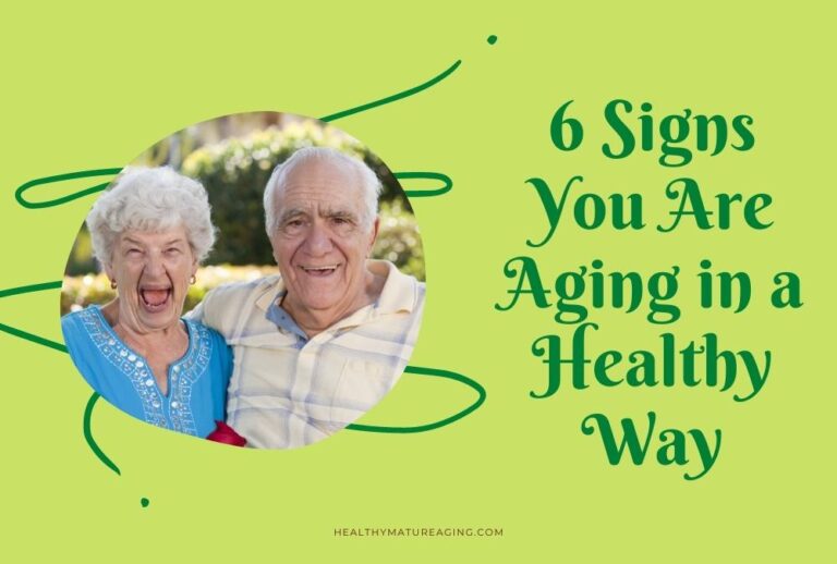 6 signs you are aging in a healthy way blog header